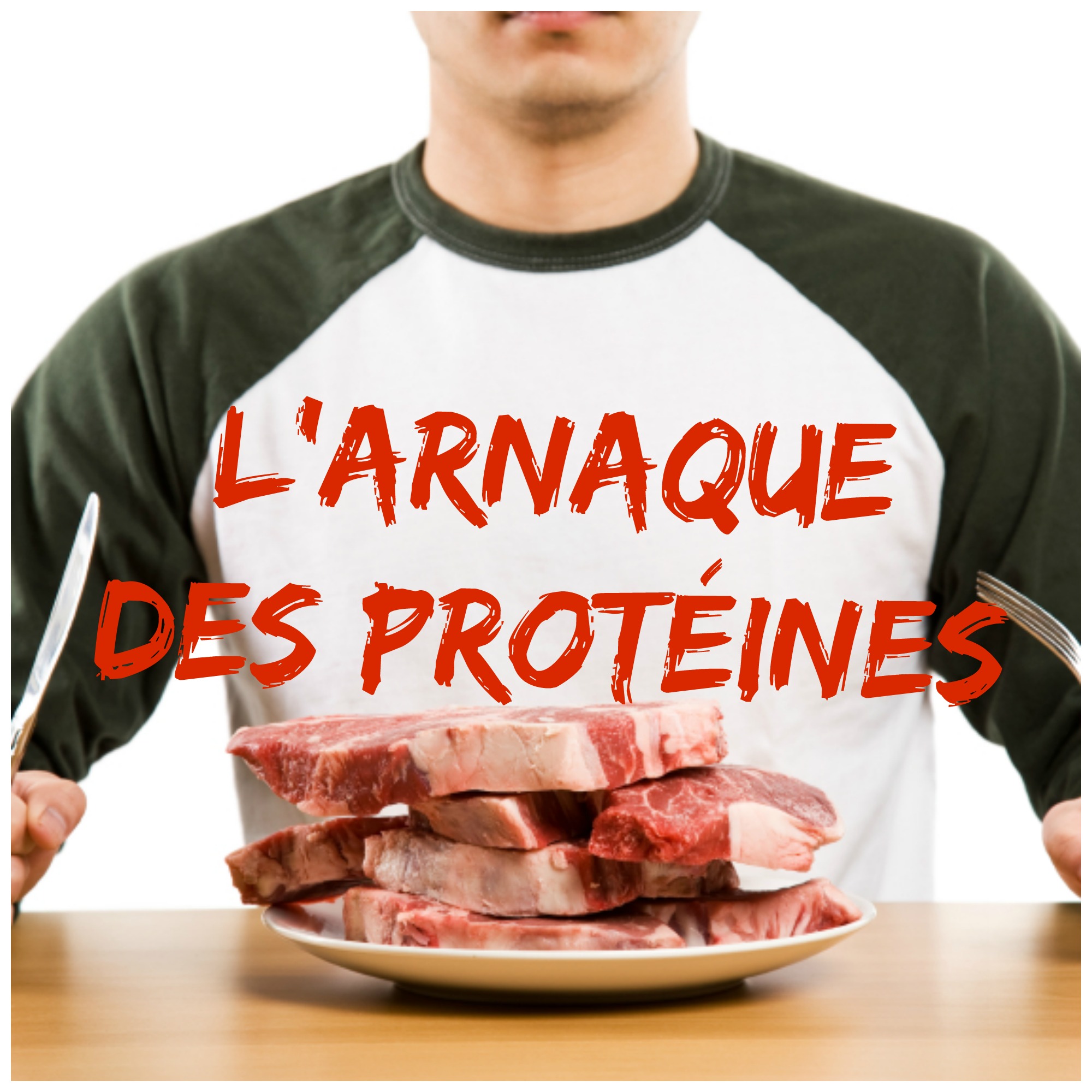 arnaque des protéines